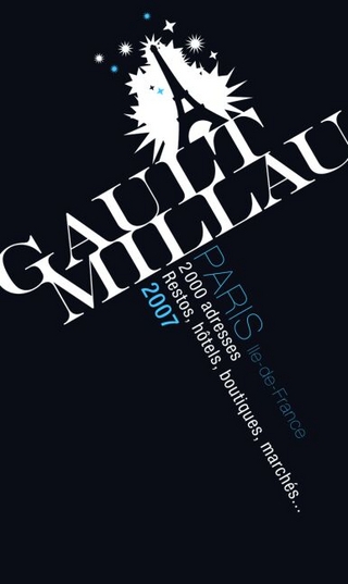 Gault Millau Paris 2007 - Ile-de-France