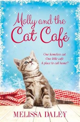 Molly and the Cat Cafe - Melissa Daley