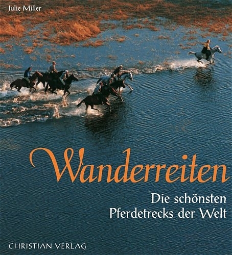 Wanderreiten - Julie Miller