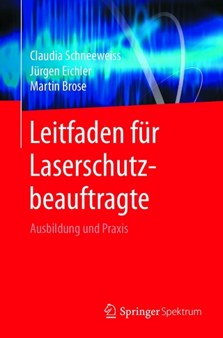 Leitfaden für Laserschutzbeauftragte