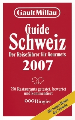 Gault Millau Schweiz 2007
