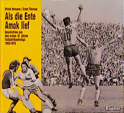 Als die Ente Amok lief - Ulrich Homann, Ernst Thoman