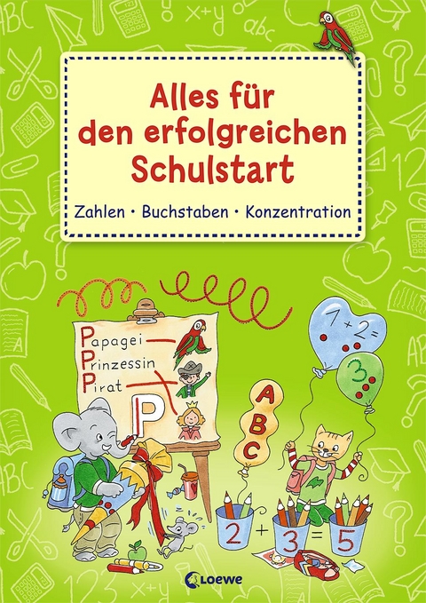Alles f&uuml;r den erfolgreichen Schulstart - Zahlen Buchstaben Konzentration