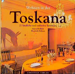 Wohnen in der Toskana