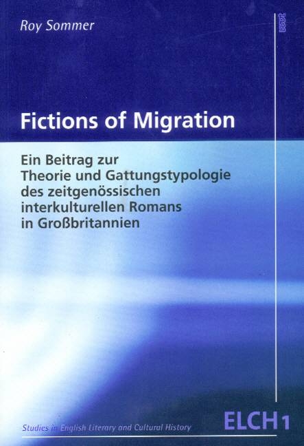 Fictions of Migration - Roy Sommer
