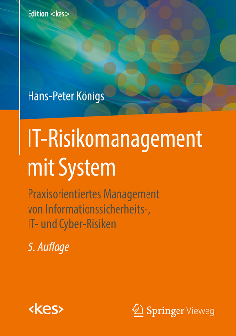 IT-Risikomanagement mit System - Hans-Peter Königs