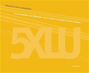 5 x LU - Matthias Koch, Sinje Dillenkofer, Simone Demandts, Frank Robert, Wolfgang Zurborn