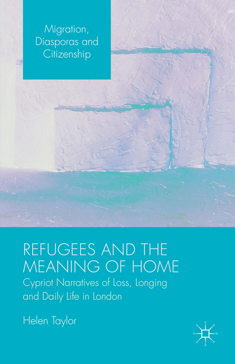Refugees and the Meaning of Home - Helen Taylor