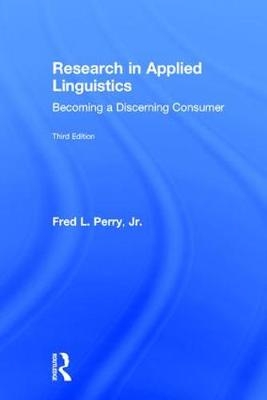 Research in Applied Linguistics -  Jr. Fred L. Perry