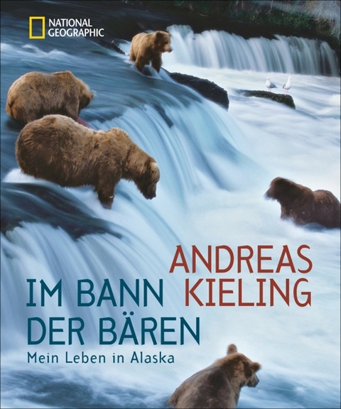 Im Bann der B&auml;ren - Andreas Kieling