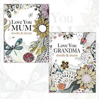 Love You Mum & Love You Grandma Doodle and Dream Adult Colouring Books Collection Set