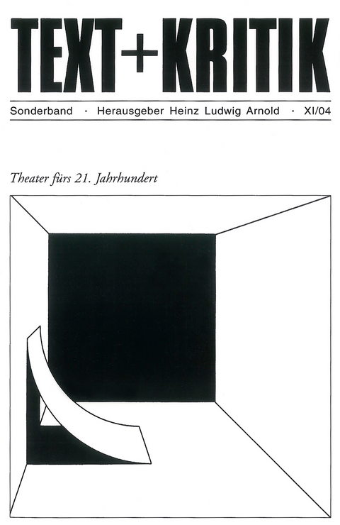 Theater f&uuml;rs 21. Jahrhundert - 