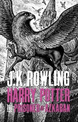 Harry Potter and the Prisoner of Azkaban - J.K. Rowling