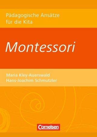 Pädagogische Ansätze für die Kita / Montessori