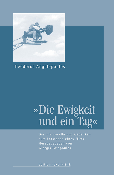 "Die Ewigkeit und ein Tag" - Theodoros Angelopoulos