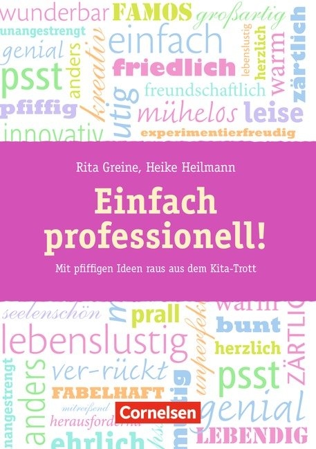 Einfach professionell! - Rita Greine, Heike Heilmann