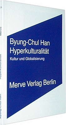 Hyperkulturalit&auml;t - Byung C Han
