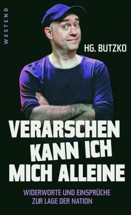 Verarschen kann ich mich alleine - HG. Butzko
