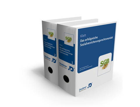 Das erfolgreiche Sozialversicherungsrechtsmandat - Michael Nau, Bernhard Nimscholz, Heinz Schäfer, Ulrike Senger-Sparenberg, Konstantin Theodoridis
