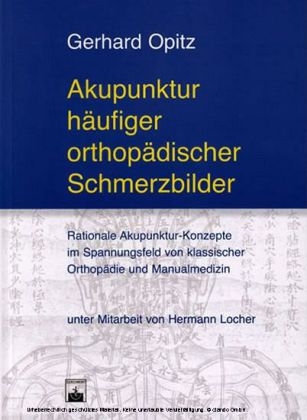 Akupunktur äufiger orthopädischer Schmerzbilder