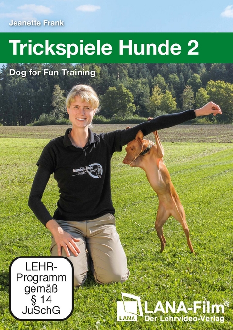Trickspiele Hunde 2 - Jeanette Frank
