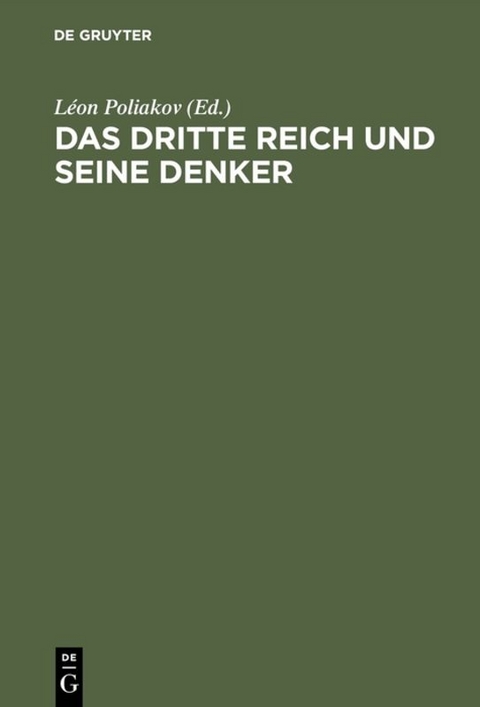 Das Dritte Reich und seine Denker - 