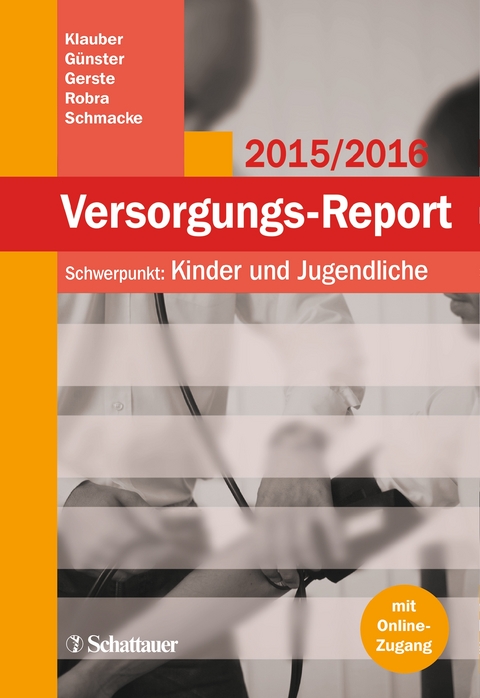 Versorgungs-Report 2015/2016 - 