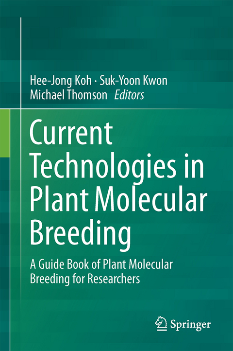 Current Technologies in Plant Molecular Breeding - 