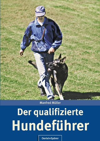 Der qualifizierte Hundeführer