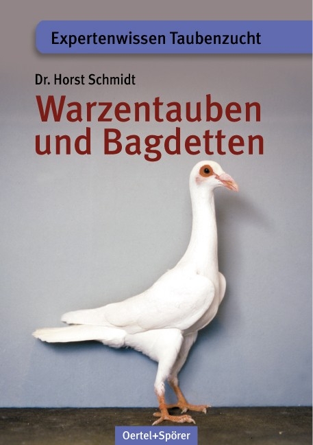 Warzentauben und Bagdetten - Horst Schmidt