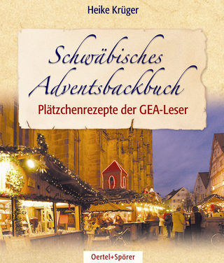 Schwäbisches Adventsbackbuch