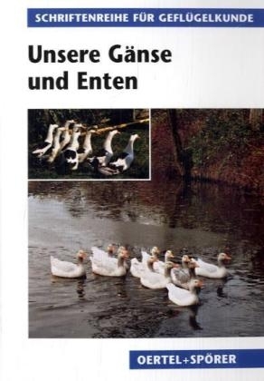 Unsere Gänse und Enten