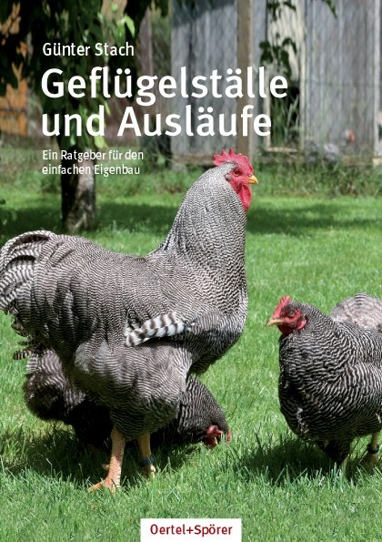 Gefl&uuml;gelst&auml;lle und Ausl&auml;ufe - G&uuml;nter Stach