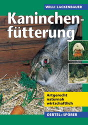 Kaninchenf&uuml;tterung - Willi Lackenbauer