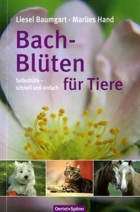 Bach-Blüten für Tiere