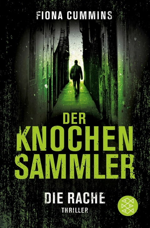 Der Knochensammler - Die Rache - Fiona Cummins