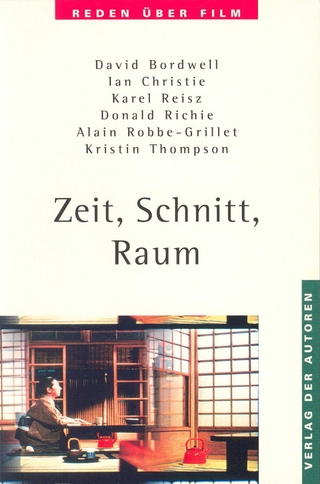 Zeit, Schnitt, Raum