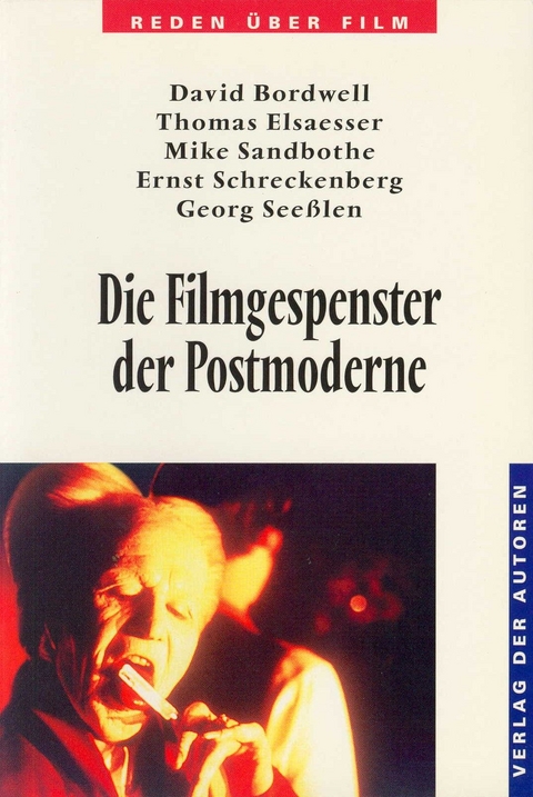Die Filmgespenster der Postmoderne - 