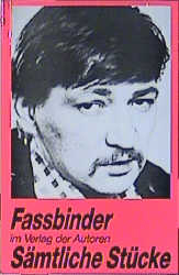 S&auml;mtliche St&uuml;cke - Rainer W Fassbinder