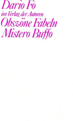 Mistero Buffo / Obsz&ouml;ne Fabeln - Dario Fo