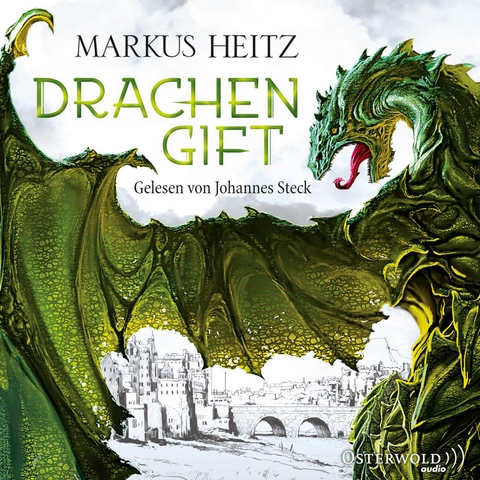 Drachengift (Die Drachen-Reihe 3) - Markus Heitz