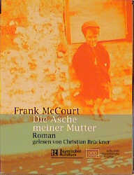 Die Asche meiner Mutter - Frank McCourt