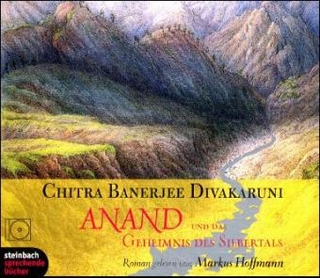 Die Muschelbrüderschaft - Teil 1 : Anand und das Geheimnis des Silbertals