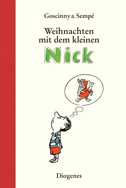 Weihnachten mit dem kleinen Nick - Ren&eacute; Goscinny, Jean-Jacques Semp&eacute;