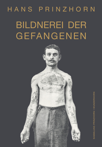Bildnerei der Gefangenen - Hans Prinzhorn
