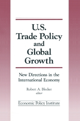 Trade Policy and Global Growth - Robert A. Blecker