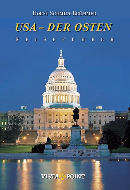 USA - Der Osten - Horst Schmidt-Brümmer