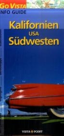 Kalifornien & Südwesten - Horst Schmidt-Brümmer
