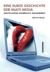 Eine kurze Geschichte der Multi Media
