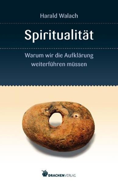 Spiritualit&auml;t - Harald Walach